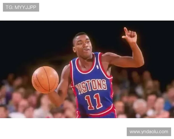 伊赛亚·托马斯从不屈拼搏到NBA巅峰传奇的成长之路